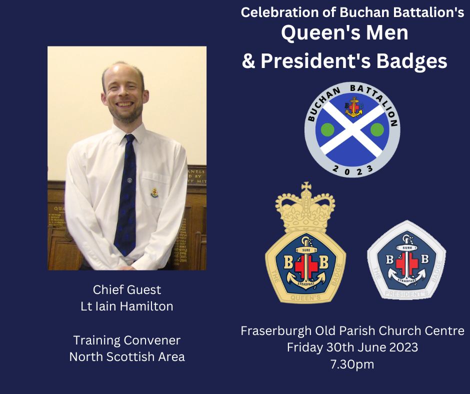 QUEEN'S & PRESIDENT'S BADGE - CHIEF GUEST - Buchan Battalion Boys' Brigade